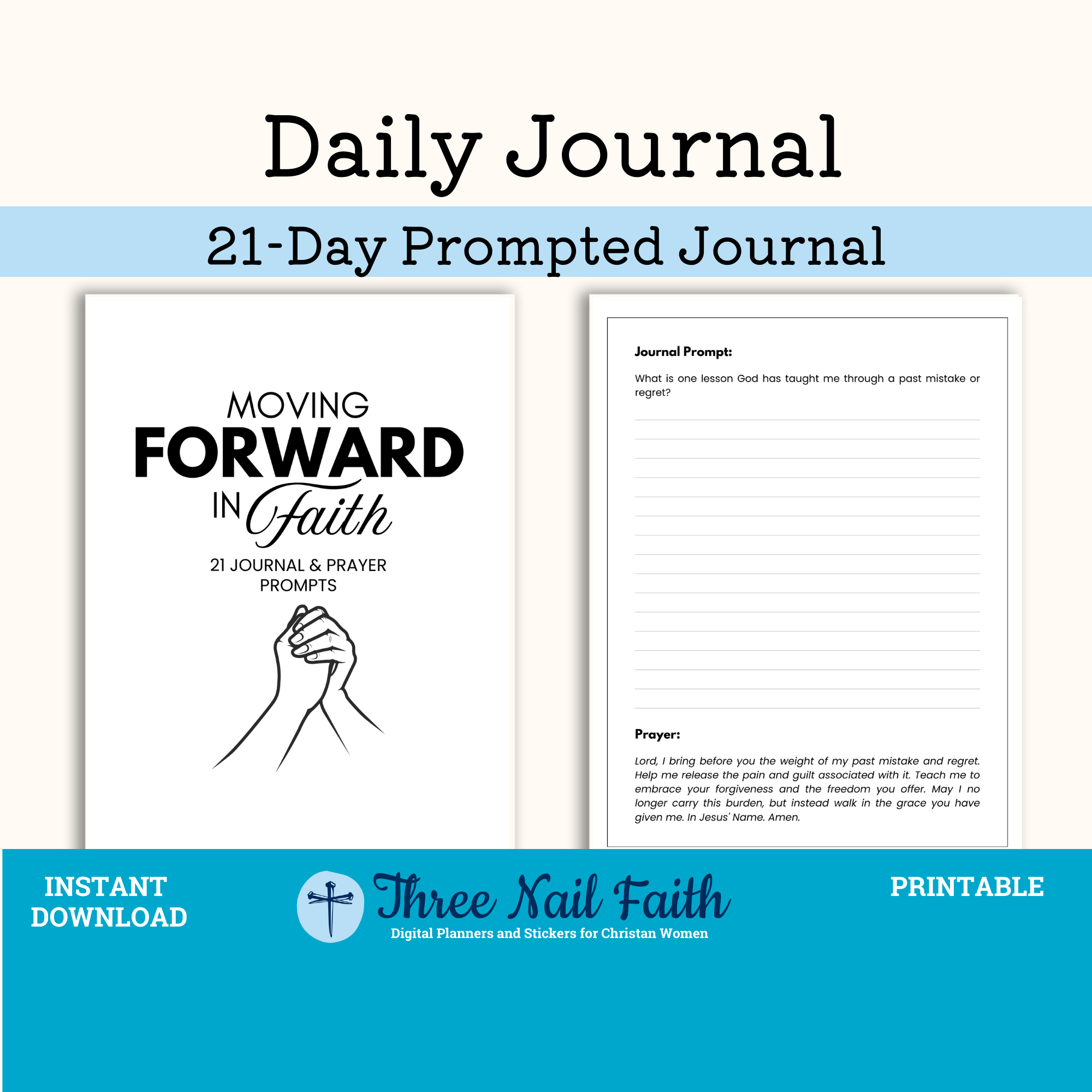 Moving Forward in Faith 21 Day Printable Prompted Faith Journal