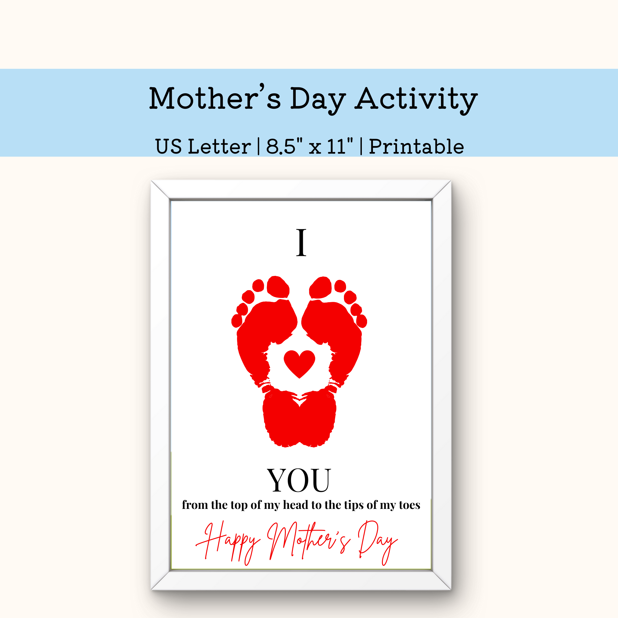 Love you from the top of my head to the tips of my toes footprint art activity