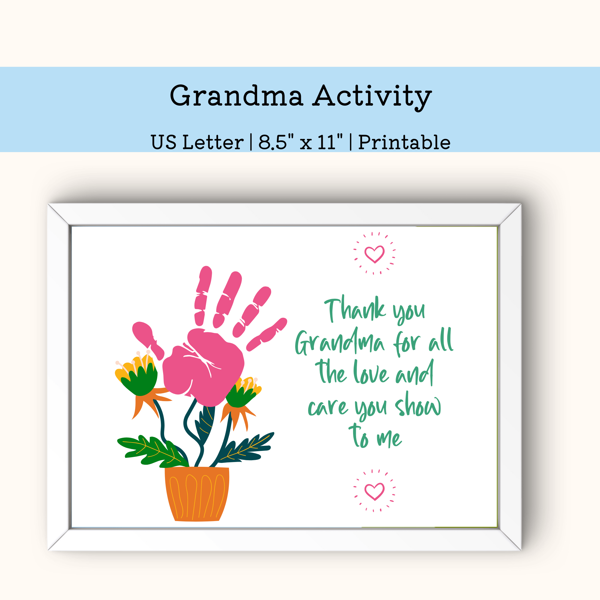 Thank you Grandma for all the love and care you show to me handprint activity