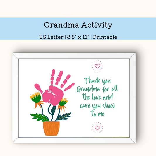 Thank you Grandma for all the love and care you show to me handprint activity