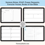 Screen shots of sermon notes, SOAP page, prayer requests, favorite vereses, books of the bible 
