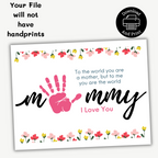 I love mommy handprint keepsake print will not have a hand you will add the handprint of your child