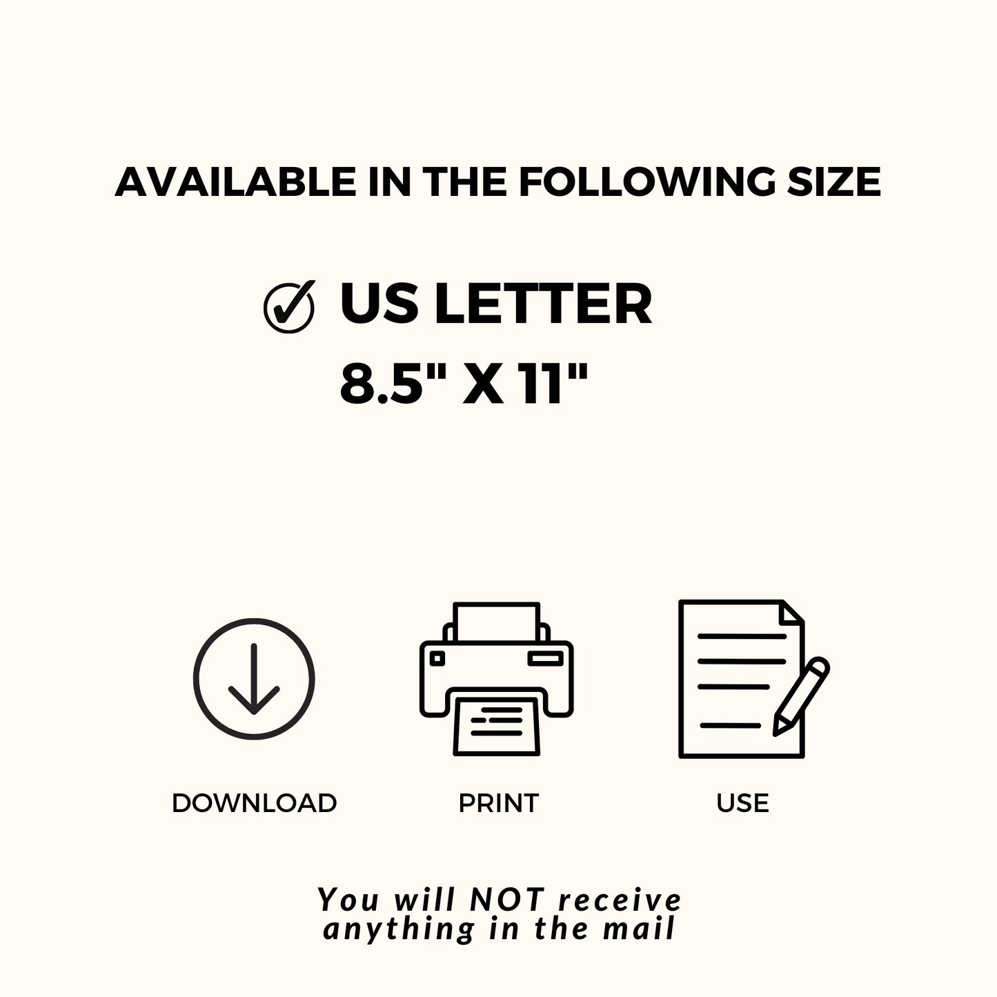 Printable 8.5 x 11  paper, download, print and use nothing will be shipped to you