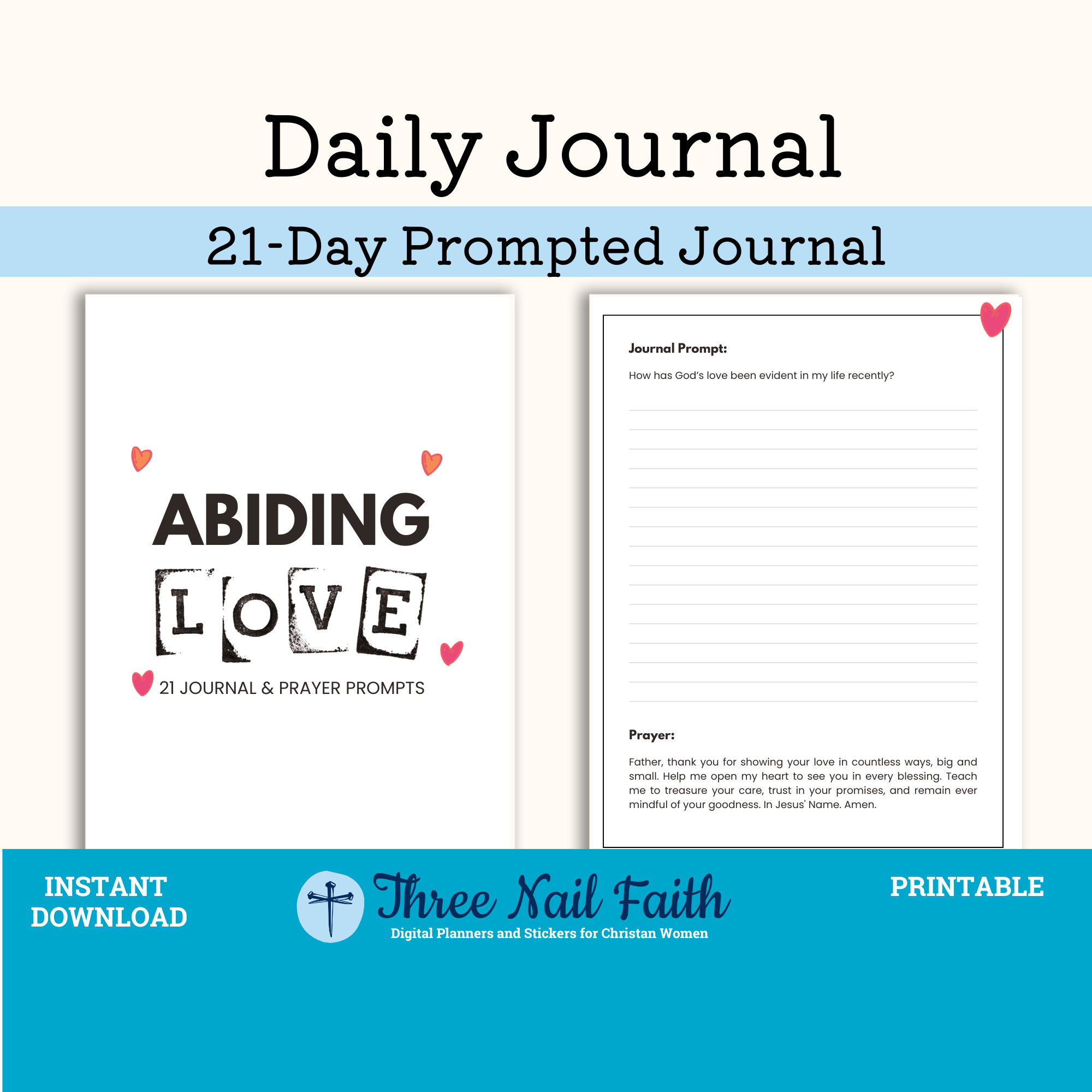 Abiding Love a 21 day printable prompted faith journal  with a prayer