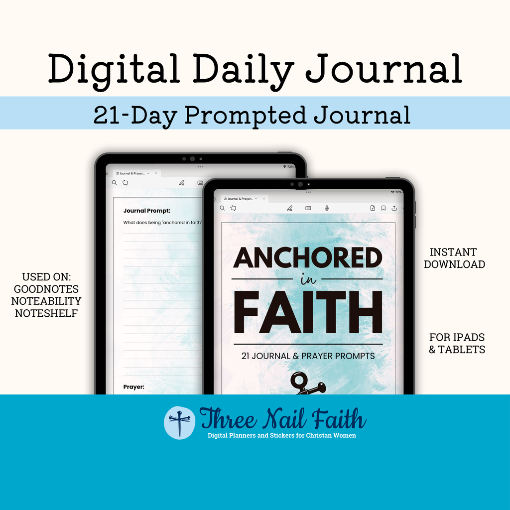 Anchored in Faith 21 Day prompted journal  