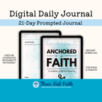 Anchored in Faith 21 Day prompted journal  
