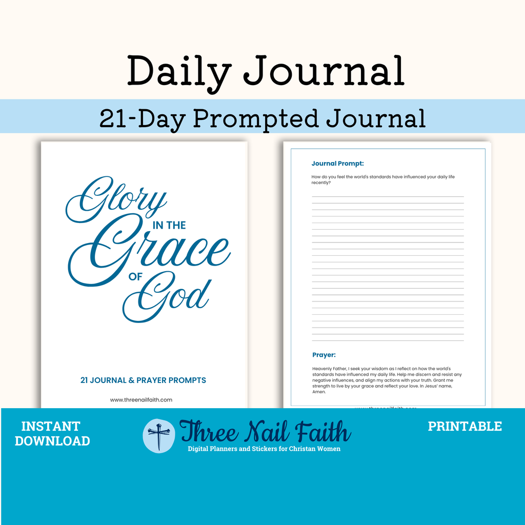 Glory in the Grace of God Printable 21 Journal & Prayer Prompts