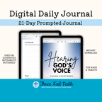 Hearing God's Voice 21 Day Prompted Faith Journal 