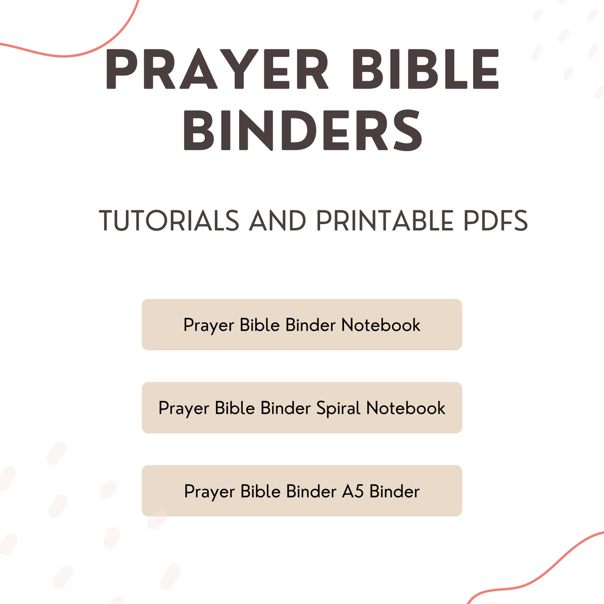 Tutorials on how to make a PrayerBible Binder