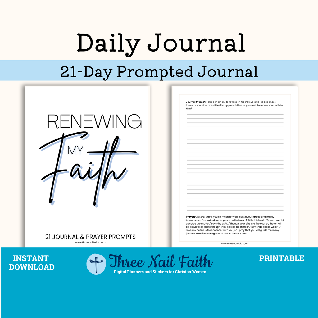 Renewing My Faith 21 Journal & Prayer Prompts