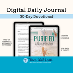 Purified Spiritual Detox for Renewal and Revival 30-Day Digital Devotional Journal 