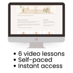 6 videos, self paced, instant access

