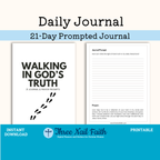 Walking in God's Truth 21 Day Printable Prompted Faith Journal