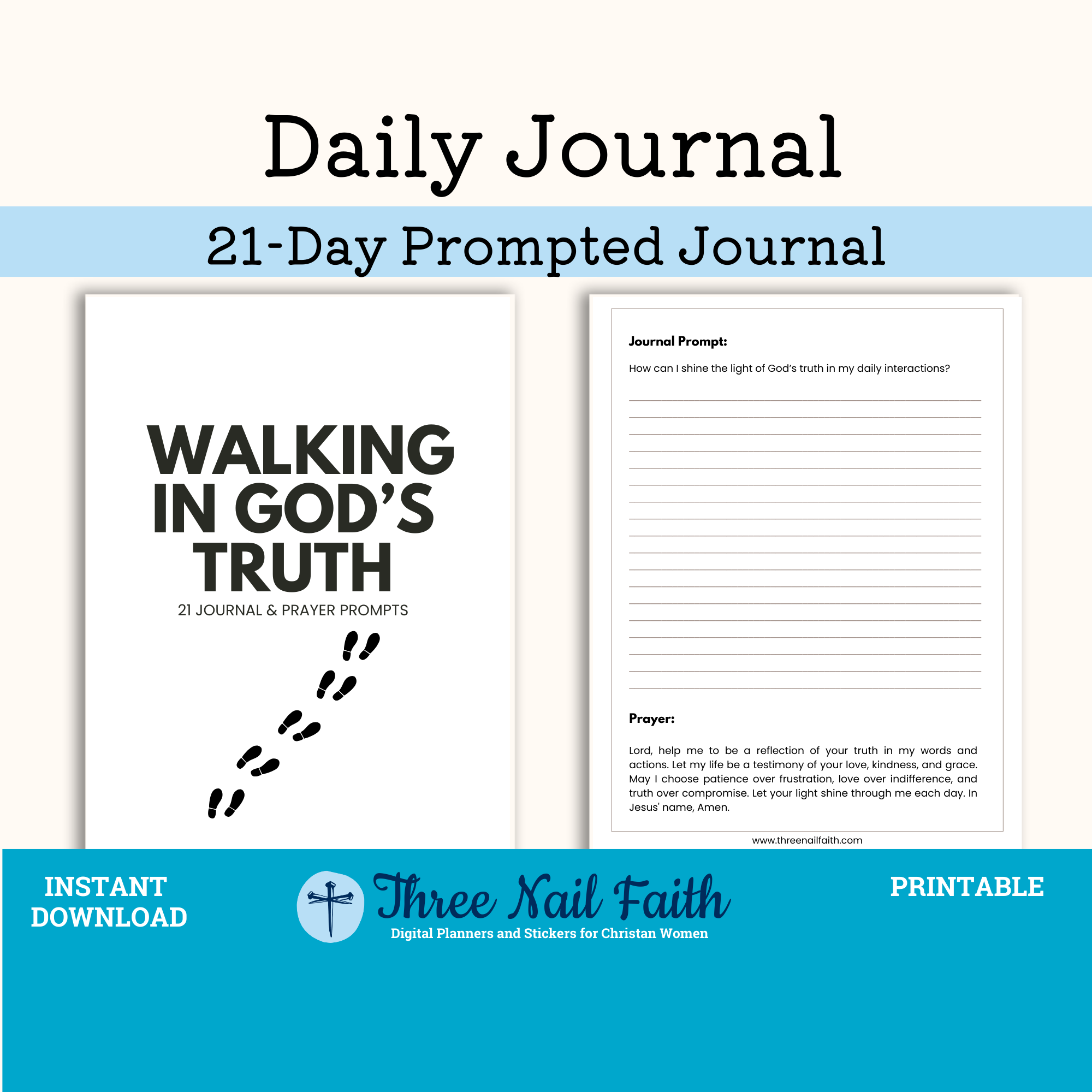 Walking in God's Truth 21 Day Printable Prompted Faith Journal