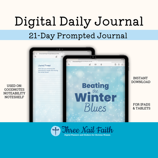 Beating The Winter Blues Digital Prompted Faith Journal