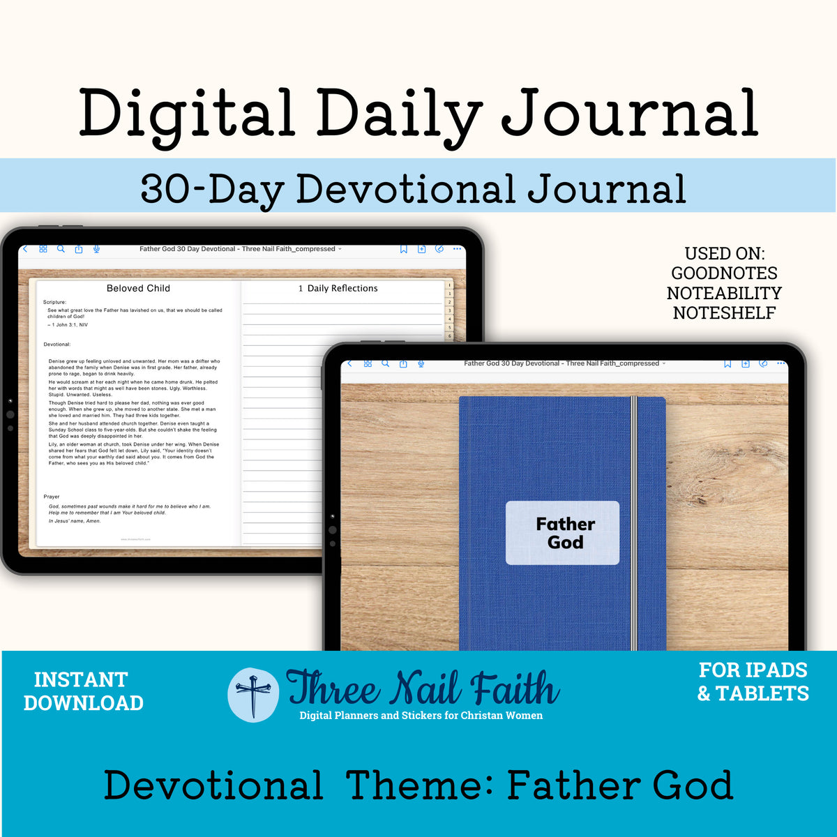 Father God 30 Day Devotional Digital Journal – Three Nail Faith